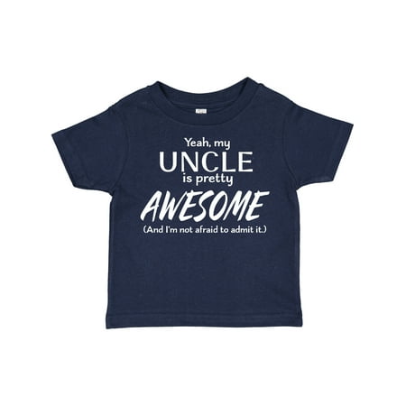 

Inktastic Yeah My Uncle is Pretty Awesome Gift Toddler Boy or Toddler Girl T-Shirt