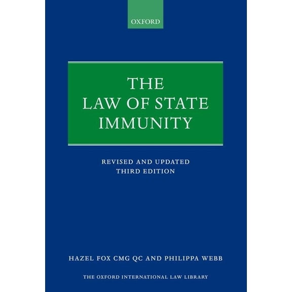 Oxford International Law Library The Law of State Immunity, (Paperback)