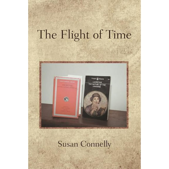 The Flight of Time (Paperback) by Susan Connelly