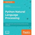 thumbnail image 1 of Pre-Owned Python Natural Language Processing: Advanced machine learning and deep learning techniques for natural language processing Paperback, 1 of 1