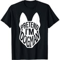 thumbnail image 1 of Funny Easy Adult Halloween Costumes Pretend I'm Dogman T-Shirt - As Picture - 3XL, 1 of 3