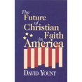thumbnail image 1 of The Future of Christian Faith in America (Paperback), 1 of 1