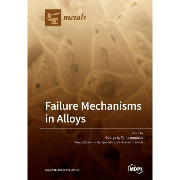 Failure Mechanisms in Alloys, (Paperback)