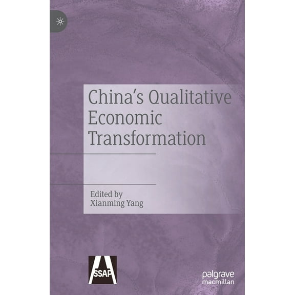 China's Qualitative Economic Transformation, (Hardcover)