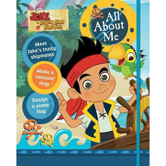 Pre-Owned Disney Junior Jake And The Never Land Pirates: All About Me (Hardcover) 1472361814 9781472361813