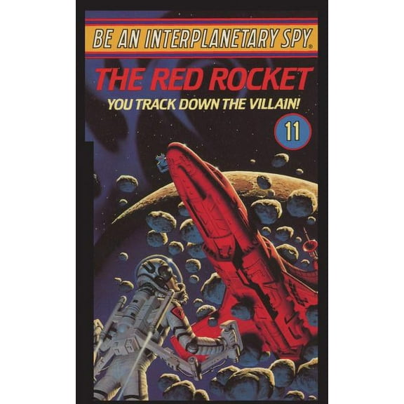 Be An Interplanetary Spy: The Red Rocket (Paperback)