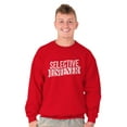 thumbnail image 5 of Sarcastic Attitude Selective Listener Unisex Plus Size Sweatshirt Brisco Brands 4X, 5 of 6