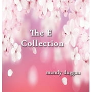 The E Collection (Hardcover)
