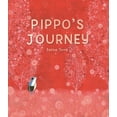 thumbnail image 1 of Pre-Owned Pippo's Journey (Hardcover) 4865055347 9784865055344, 1 of 2