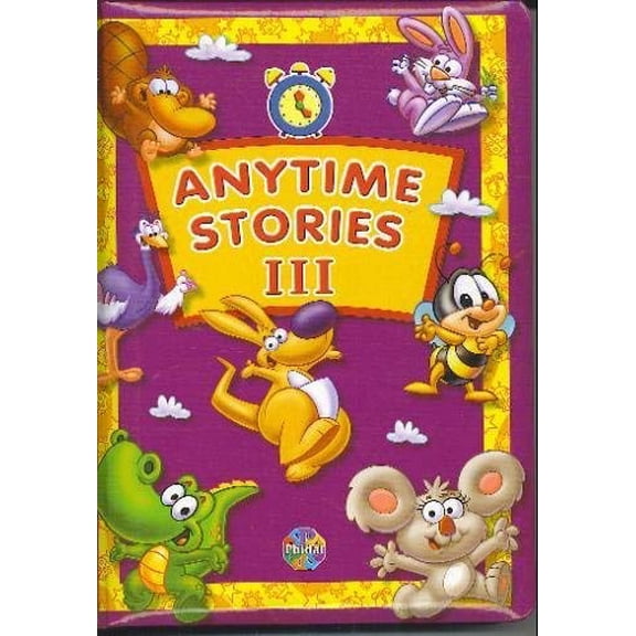 Pre-Owned Anytime Stories III (Hardcover) 2764302037 9782764302033