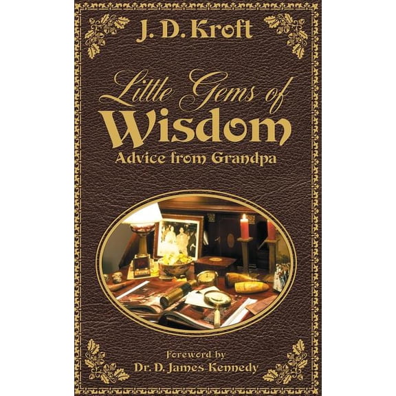 Little Gems of Wisdom: Advice from Grandpa, (Paperback)