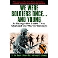 thumbnail image 1 of Pre-Owned We Were Soldiers Once...and Young: Ia Drang - The Battle That Changed the War in Vietnam (Paperback) 034547581X 9780345475817, 1 of 1