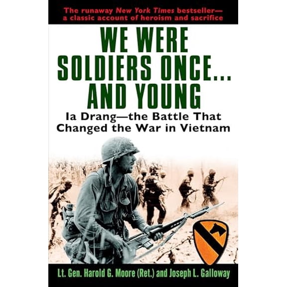 Pre-Owned We Were Soldiers Once...and Young: Ia Drang - The Battle That Changed the War in Vietnam Paperback