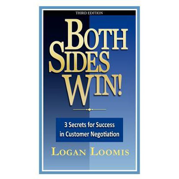 Both Sides Win! 3 Secrets For Success In Customer Negotiation
