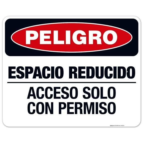 Danger Confined Space Enter By Permit Only Spanish Sign, OSHA Danger Sign, 24x30 Aluminum