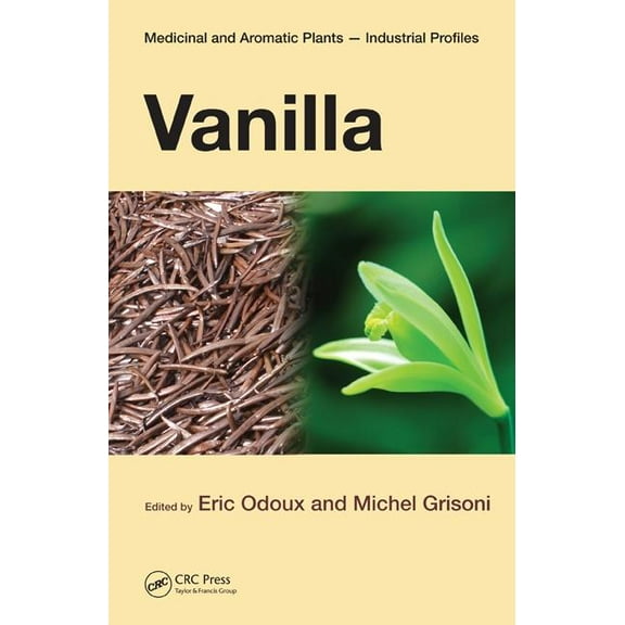 Medicinal and Aromatic Plants - Industri Vanilla, (Hardcover)