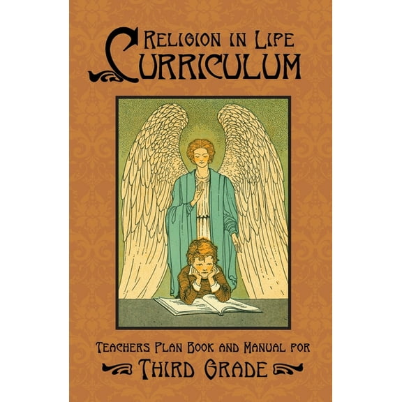 Religion in Life Curriculum Religion in Life Curriculum Third Grade Teachers Plan Book and Manual, Book 3, (Paperback)