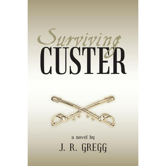 Surviving Custer