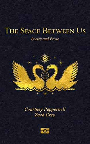 Pre-Owned The Space Between Us: Poetry and Prose (Paperback) 1524858277 9781524858278