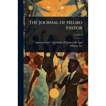 The Journal of Negro Histor, (Paperback)