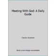 thumbnail image 1 of Pre-Owned Meeting With God: A Daily Guide (Paperback) 0877885249 9780877885245, 1 of 1