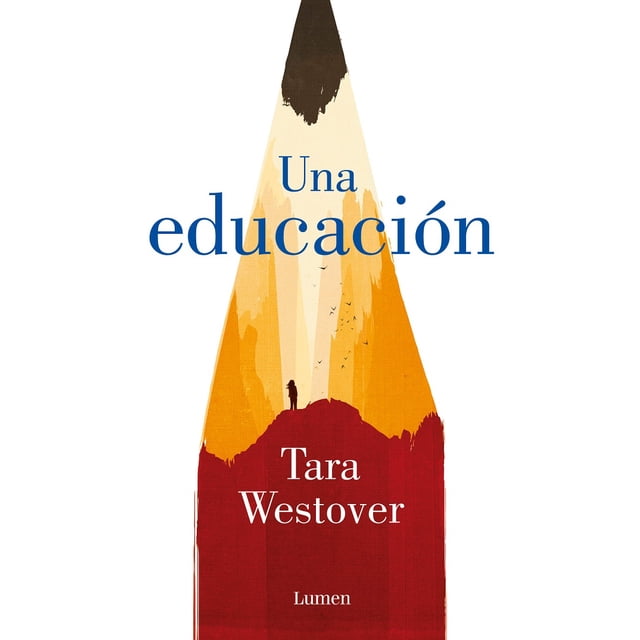 UNA EDUCACIÓN LUMEN TARA WESTOVER