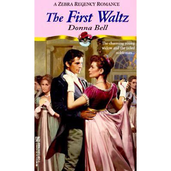 Pre-Owned The First Waltz (Zebra Regency Romance) (Paperback) 0821758713 9780821758717