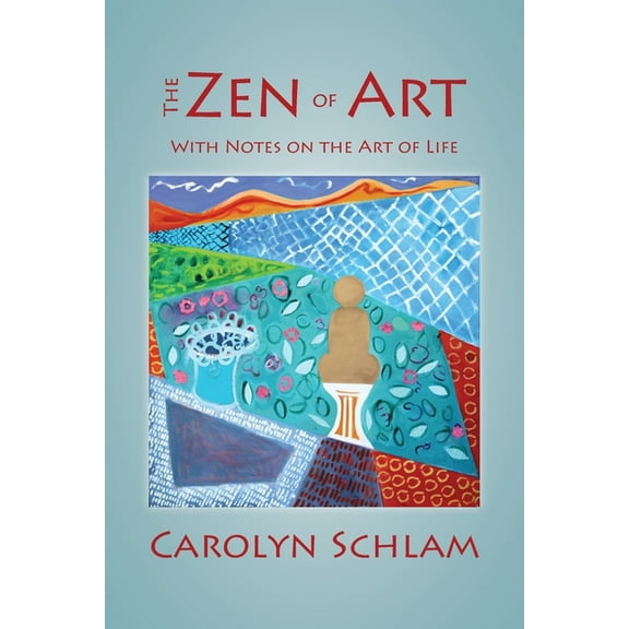 The Zen of Art (Paperback)