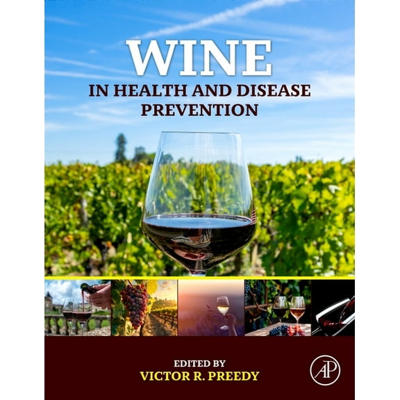 Wine in Health and Disease Prevention, (Hardcover)
