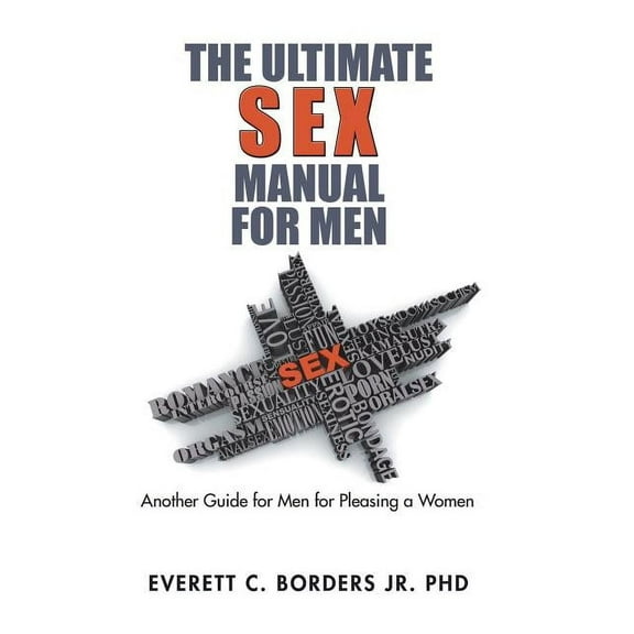 The Ultimate Sex Manual for Men (Hardcover)