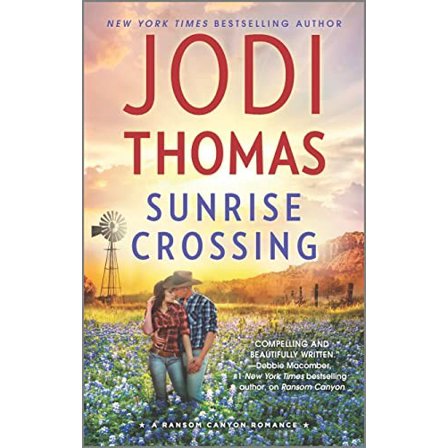 Pre-Owned Sunrise Crossing: A Clean & Wholesome Romance (Ransom Canyon, 4) Paperback