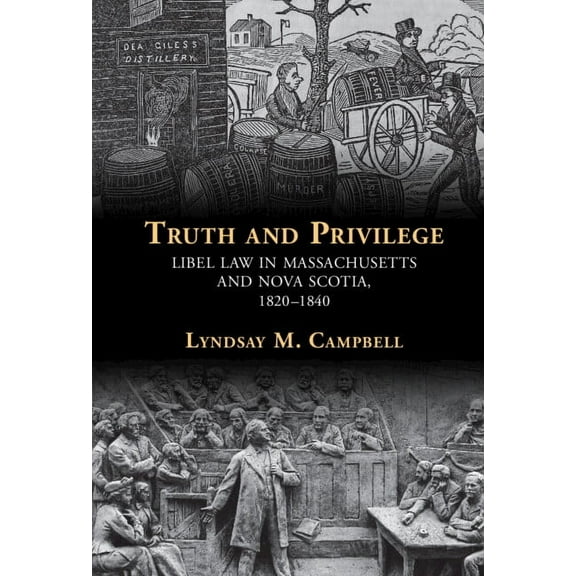 Studies in Legal History Truth and Privilege, (Hardcover)