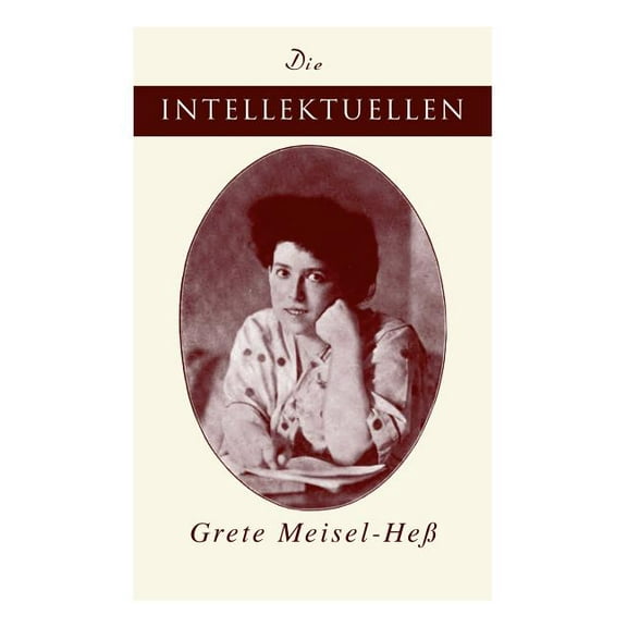 Die Intellektuellen, (Paperback)