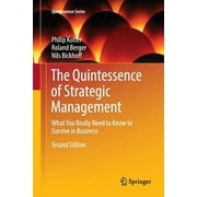 Quintessence: The Quintessence of Strategic Management (Paperback)
