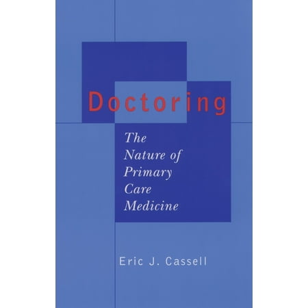 UPC: 9780195158625 | Doctoring: The Nature of Primary Care Medicine (Paperback)