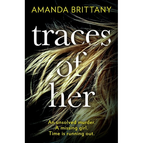 Traces of Her, (Paperback)