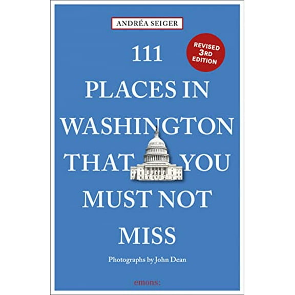 Pre-Owned 111 Places in Washington, DC That You Must Not Miss (Paperback) 3740815604 9783740815608
