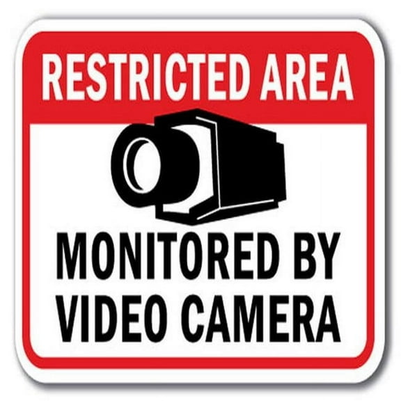 Restricted Area Monitored By Video Camera 1 Sign 12" x 18" Heavy Gauge Aluminum Signs