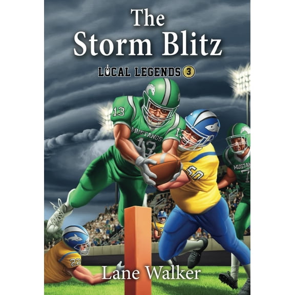 Pre-Owned The Storm Blitz (Local Legends: Sports Chapter Books For Kids), 9781955657372, 1955657378, Paperback,