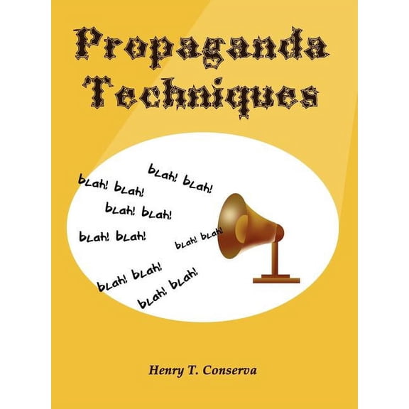 Propaganda Techniques, (Paperback)