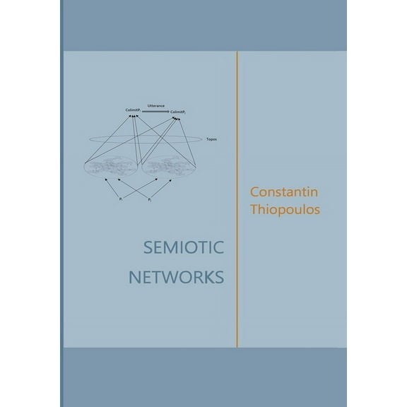 Semiotic Networks, (Paperback)