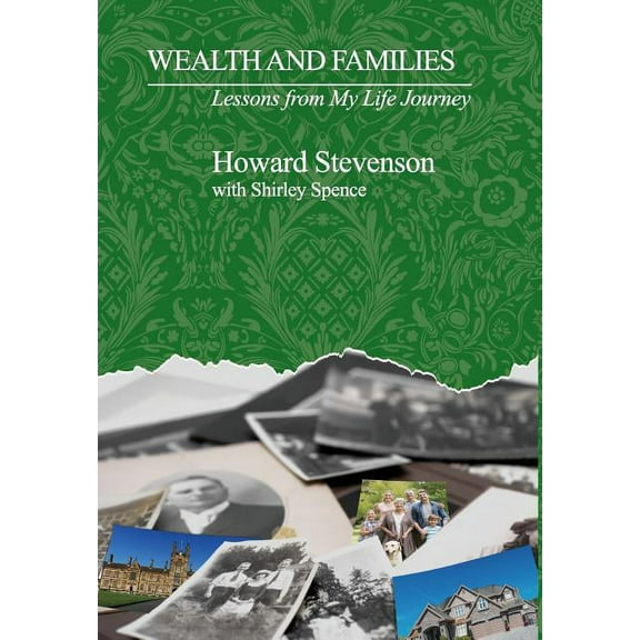 Wealth and Families : Lessons from My Life Journey (Hardcover)