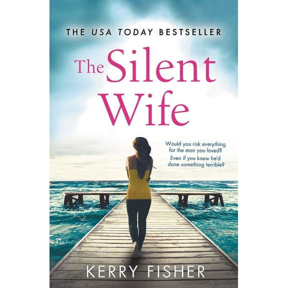 The Silent Wife: A Gripping, Emotional Page-Turner with a Twist That Will Take Your Breath Away, (Paperback)