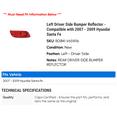 thumbnail image 2 of Left Driver Side Bumper Reflector - Compatible with 2007 - 2009 Hyundai Santa Fe 2008, 2 of 2
