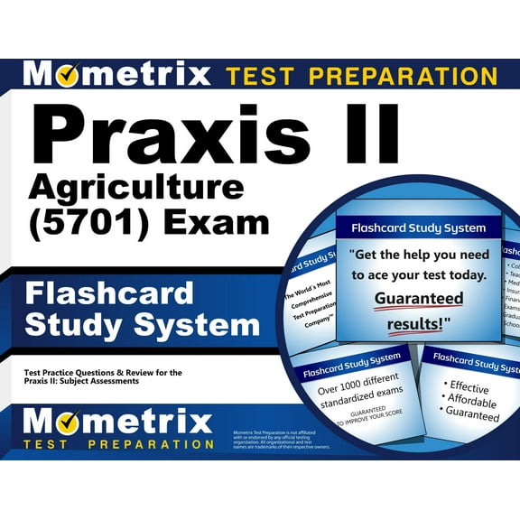 Praxis II Agriculture (5701) Exam Flashcard Study System : Praxis II Test Practice Questions & Review for the Praxis II: Subject Assessments (Cards)