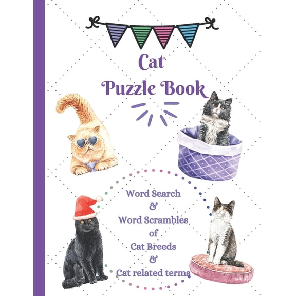 Cat Puzzle Book: Word Search & Word Scrambles of Cat Breeds & Cat related terms, (Paperback)