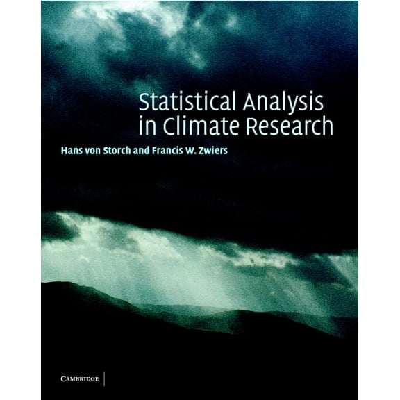Statistical Analysis in Climate Research, (Paperback)