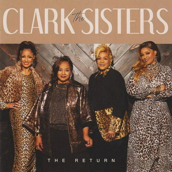 The Clark Sisters - The Return - Christian / Gospel - CD