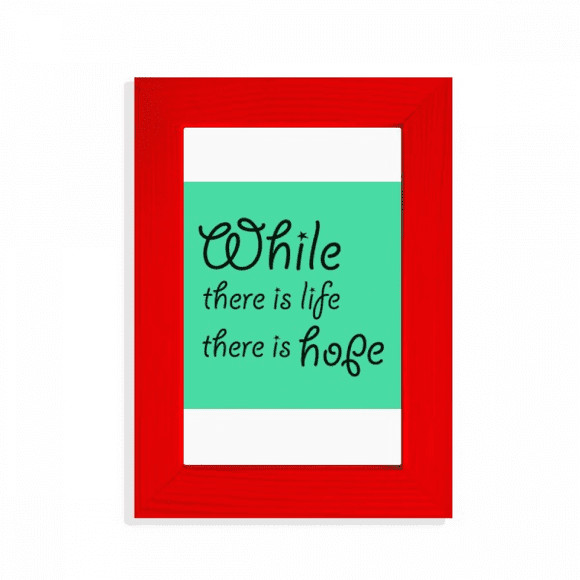 Inspirational Saying Hope Life Picture Display Art Red Photo Frame
