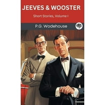 Jeeves & Wooster: Short Stories, Volume I (Grapevine Press), (Hardcover)